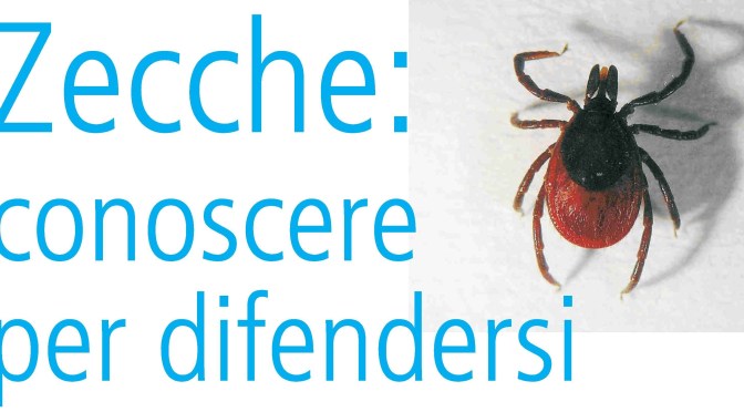 ZECCHE: CONOSCERE PER DIFENDERSI