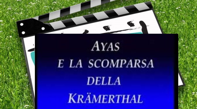 Ayas e la scomparsa della Krämerthal